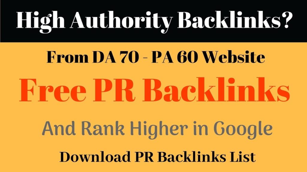 Free High Authority Backlinks from DA 70- PA-60 Website | Backlink List Download