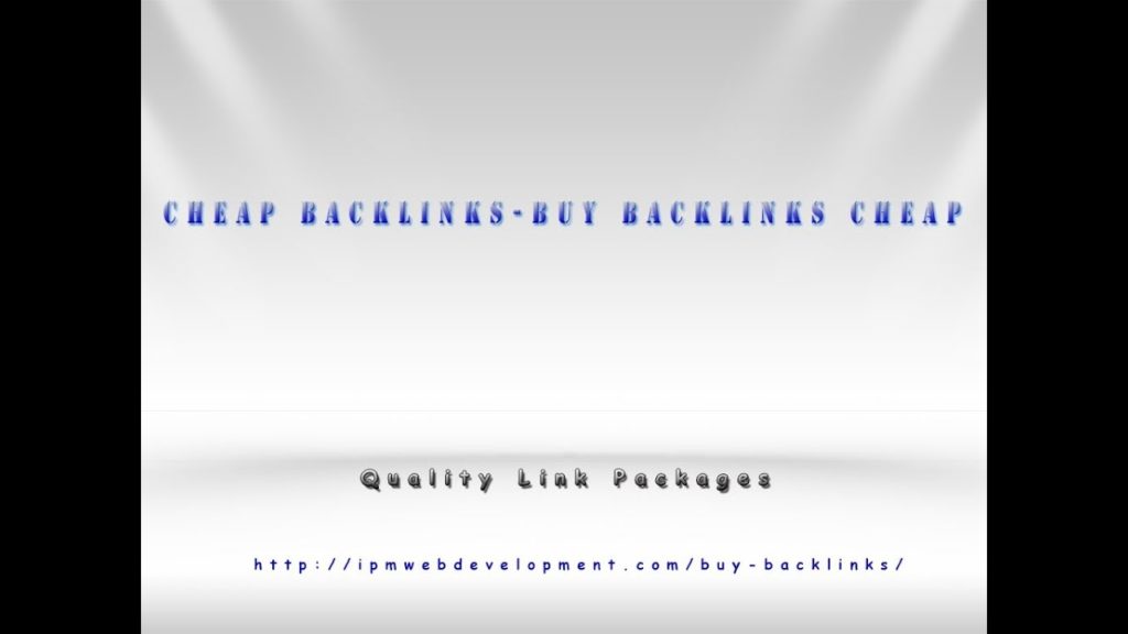 Cheap Backlinks-Buy Backlinks Cheap