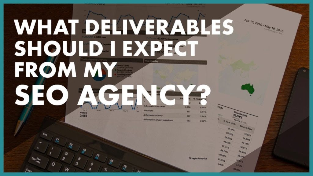 Deliverables You Should Expect From Your SEO Company
