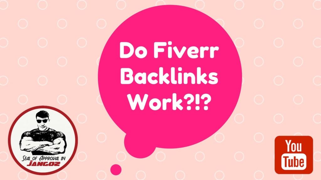 Do Fiverr Backlinks Work?!?
