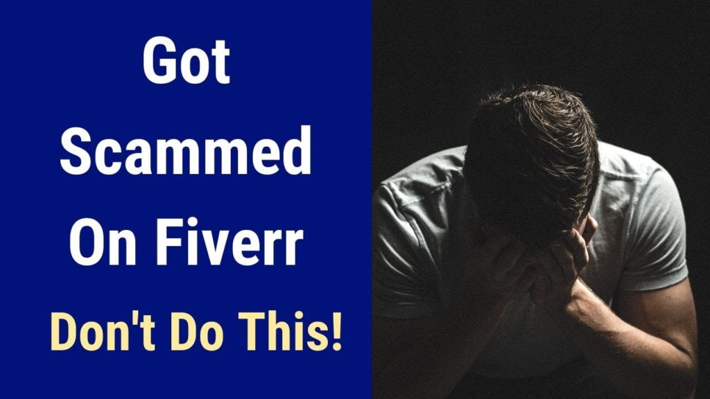 Fiverr Backlinks: How I Got Scammed [Honest Review With Proofs]