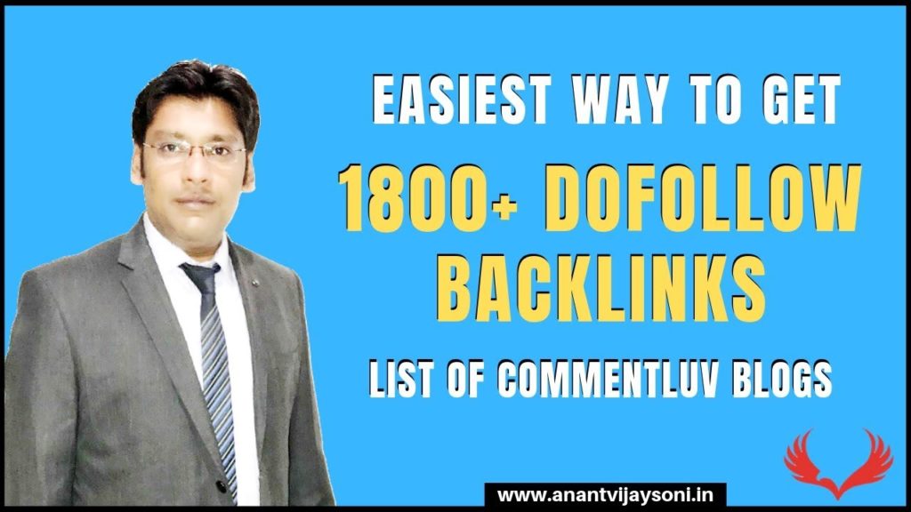 Free 1800+ High Quality Dofollow Backlinks List | High DA PA Sites | List of CommentLuv Blogs 2019