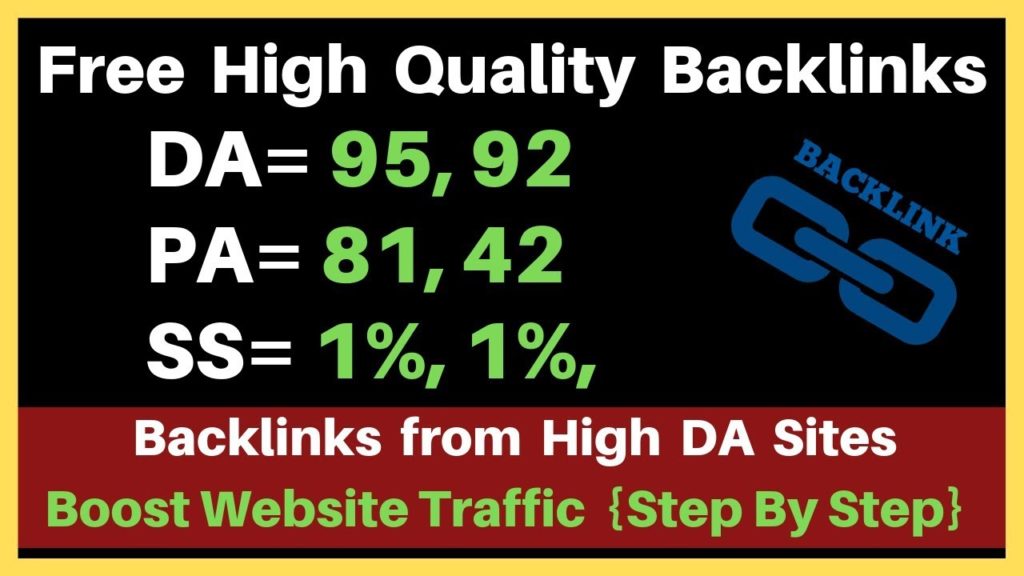 Free High Authority Backlinks from DA 95, 92- PA-81, 82 Website | High DA Websites | Boost Traffic