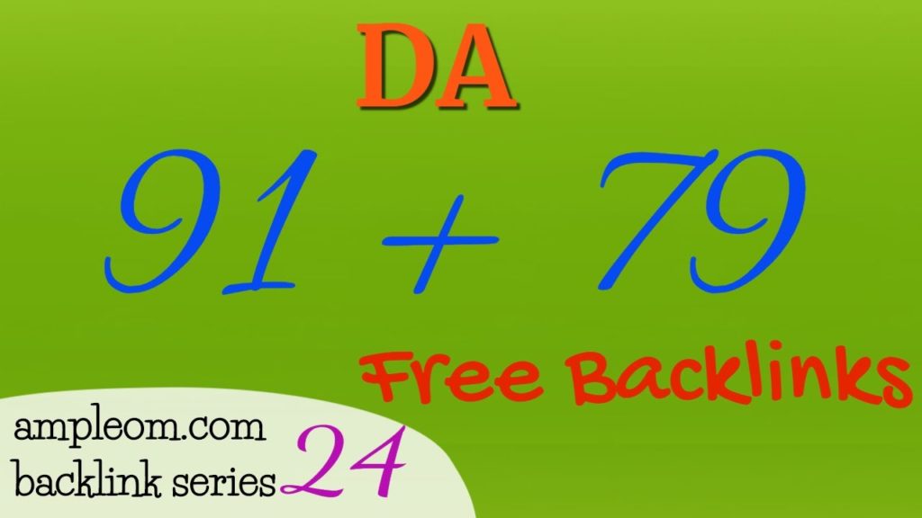 Get 2 High authority backlinks free: Ampleom.com backlink series 24