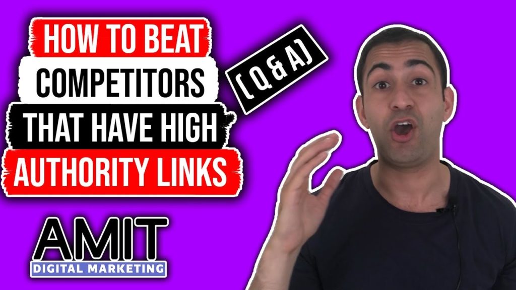 How to BEAT Competitors who Have "High Authority" Links (Like Forbes.com)