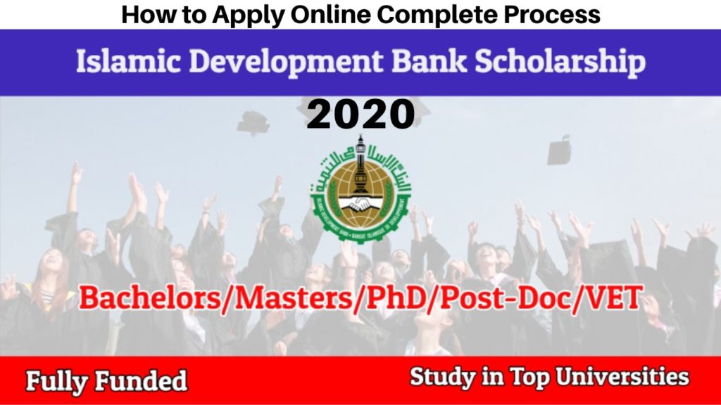 Islamic Development Bank Scholarship 2020 (Fully Funded) | How to Apply Online Complete Process