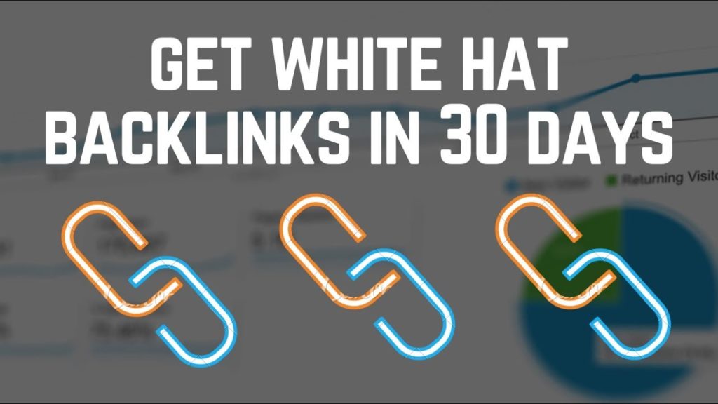 My Secrets To Getting White Hat Backlinks For Free Within 30 Days