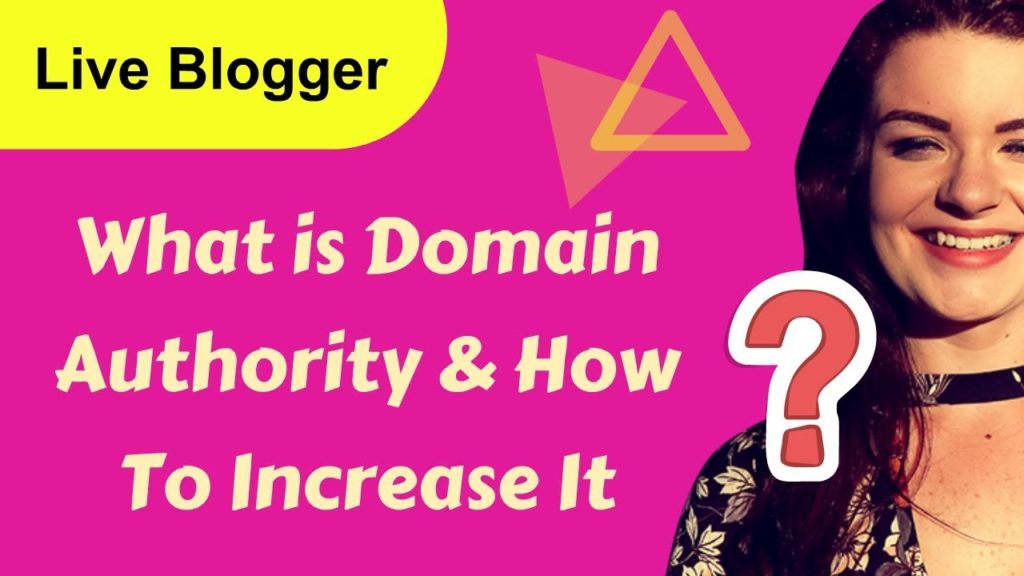 What Is Domain Authority And How To Increase It