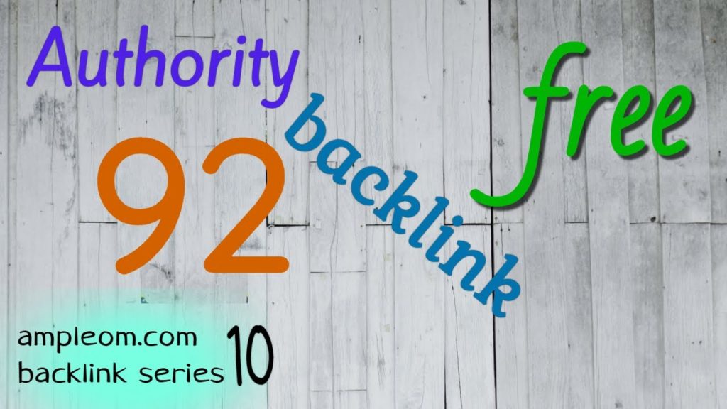 how to get domain authority 92 backlink free
