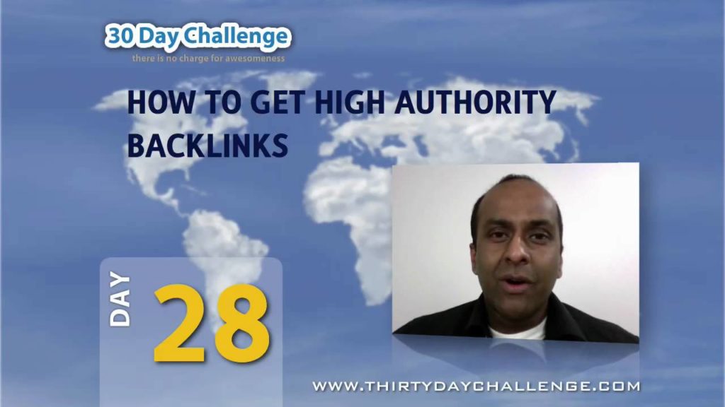 30DC Day 28 - High Authority Back Links