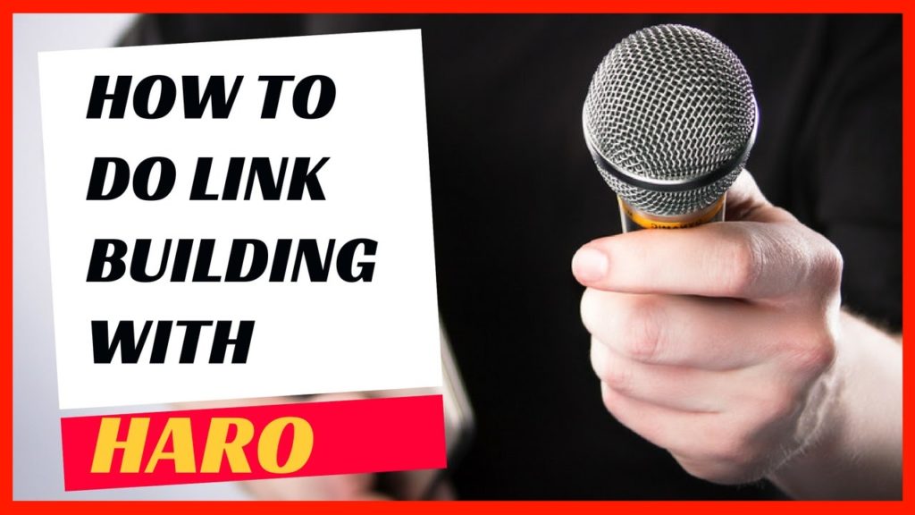 Build authoritative links with HARO.
