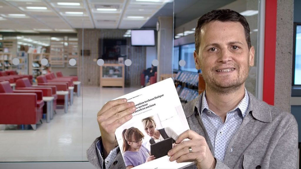 Dany Lussier-Desrochers - Intervention technoclinique dans le secteur des services sociaux