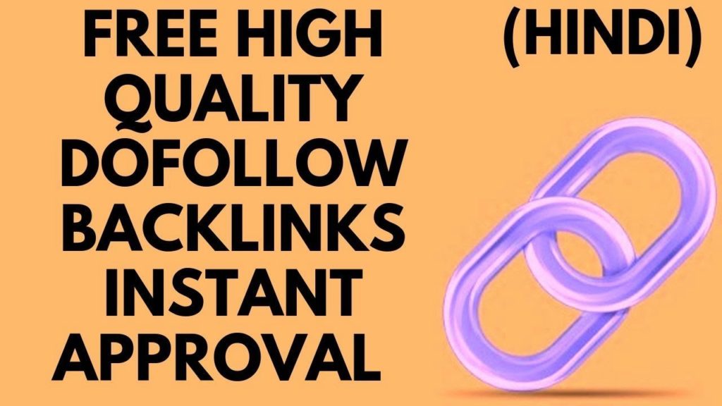 Dofollow backlinks instant approval high quality backlinks for blogger & wordpress off page seo