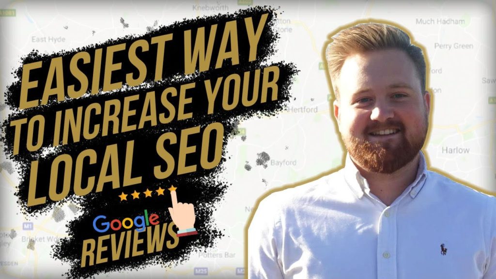 EASIEST WAY TO IMPROVE YOUR LOCAL SEO - GOOGLE REVIEWS