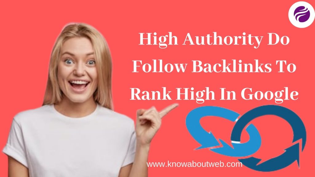Get High Authority Backlinks To Rank In Google | Sites For High-Quality Backlinks