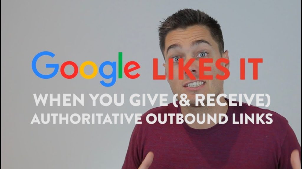 Google Likes It When You Give (and Receive) Authoritative Outbound Links