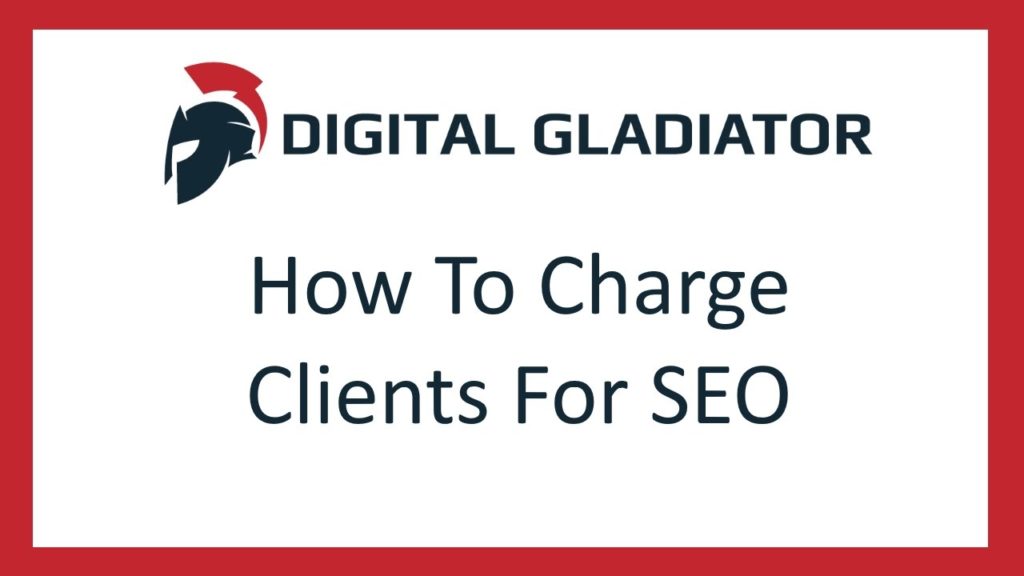 How To Charge Clients Properly For SEO Services