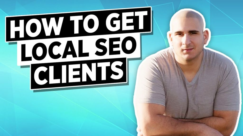 How To Get Local SEO Clients Effortlessly