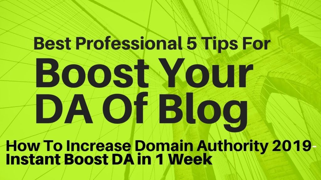 How To Increase DA Domain Authority 2019