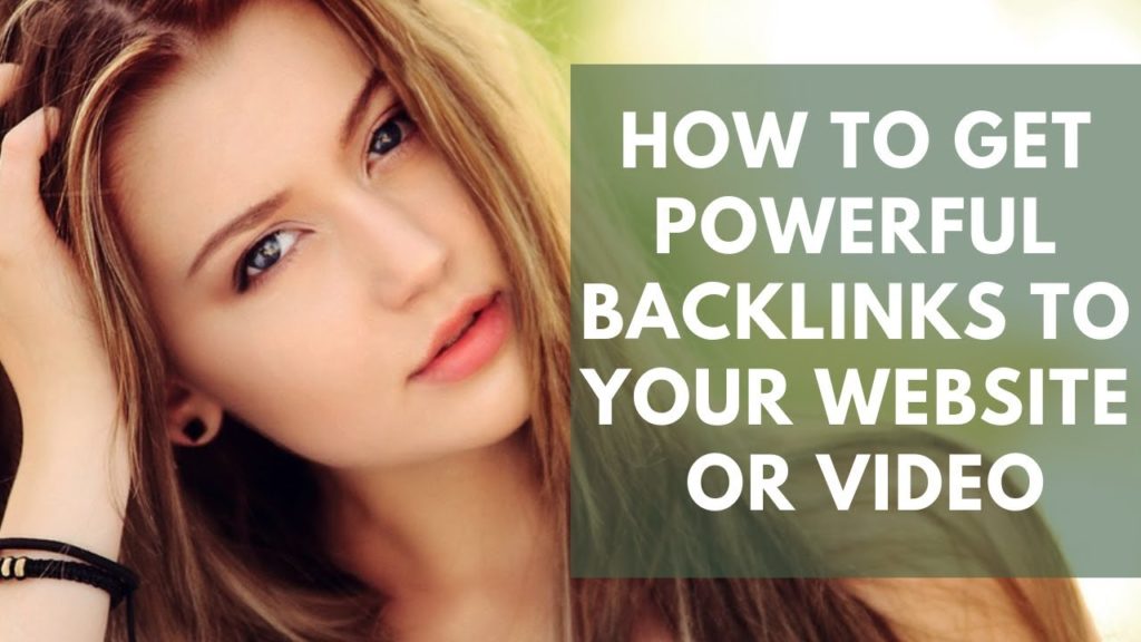 How to Get POWERFUL Backlinks to Your Website or Video