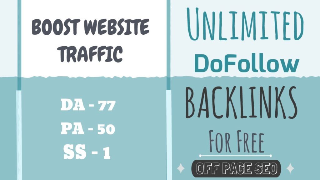 Make Unlimited Dofollow Backlinks and Boost Website Traffic