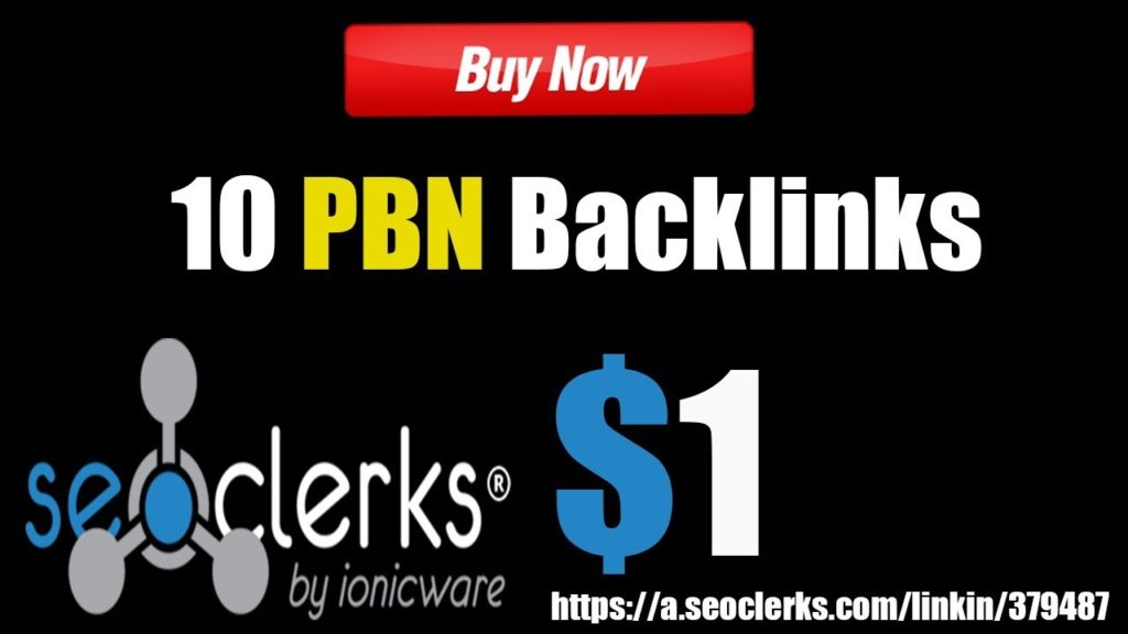 10 Real PBN Backlinks For $1 On SEOClerks