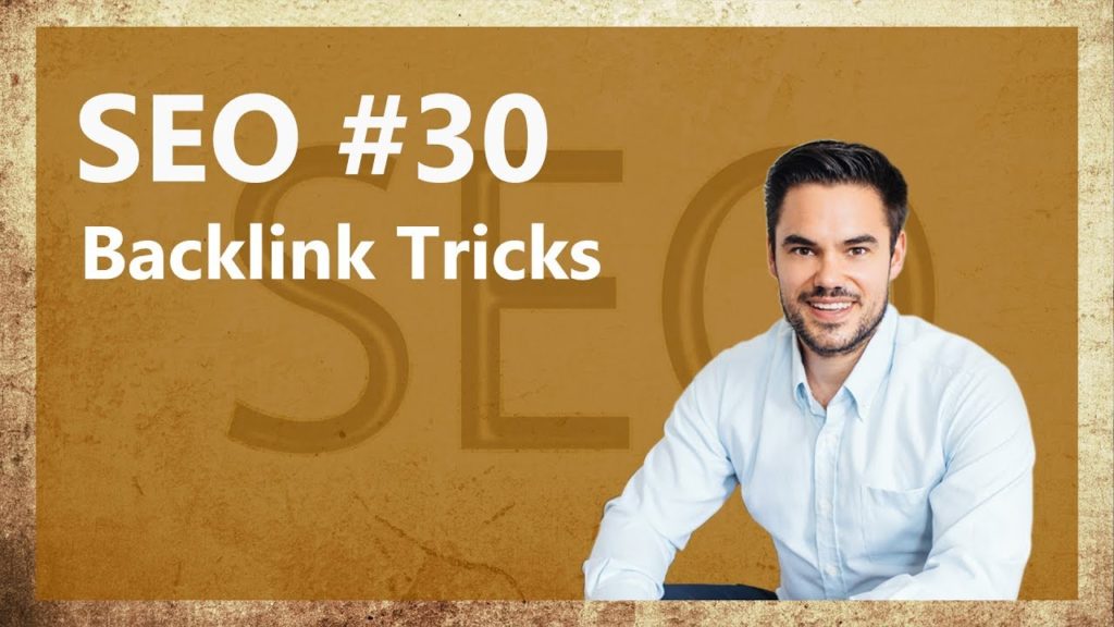 10 Tricks für gute Backlinks / Offpage SEO / SEO #30