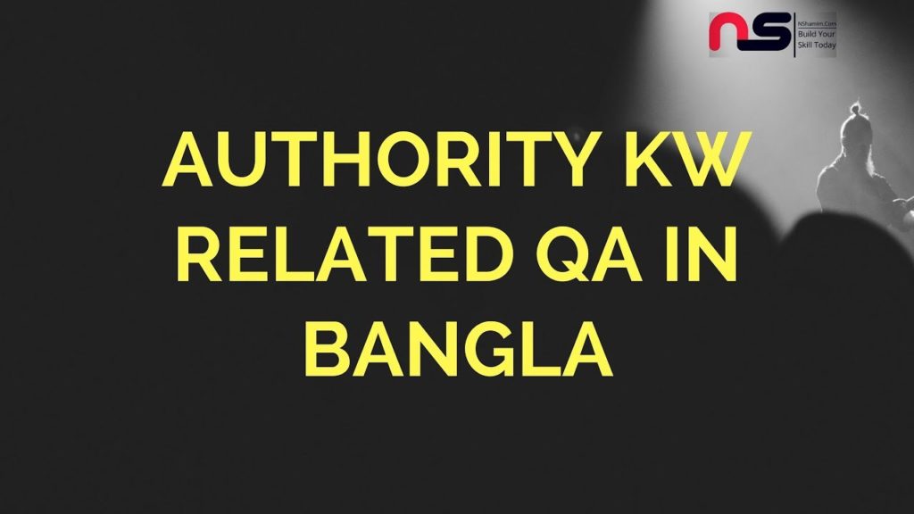 Authority Site Keyword Research Related Questions & Answers Bangla