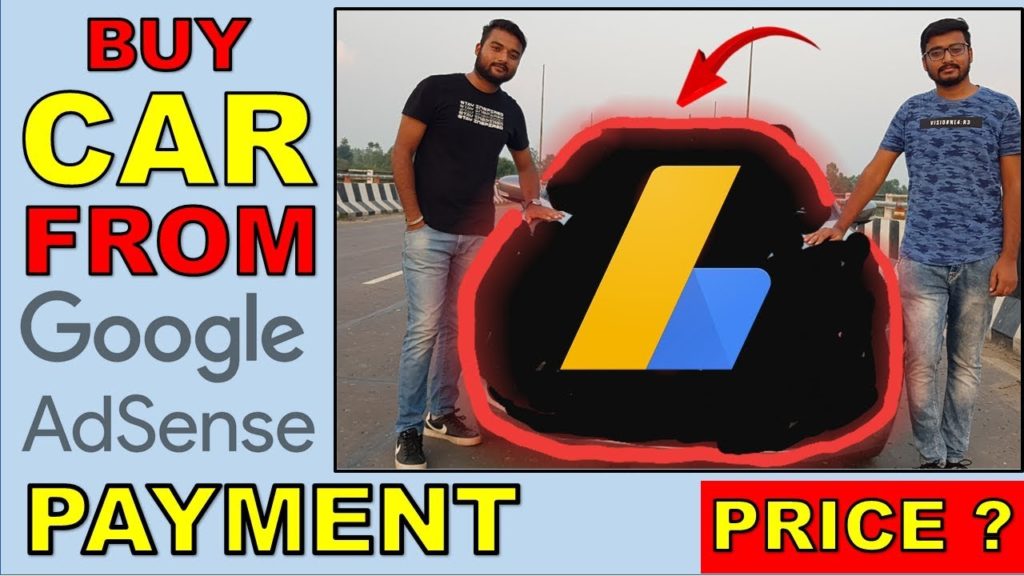 BUY CAR FROM GOOGLE ADSENSE MONEY ? Total Earning From Google Adsense - WEB BEAST TALKS