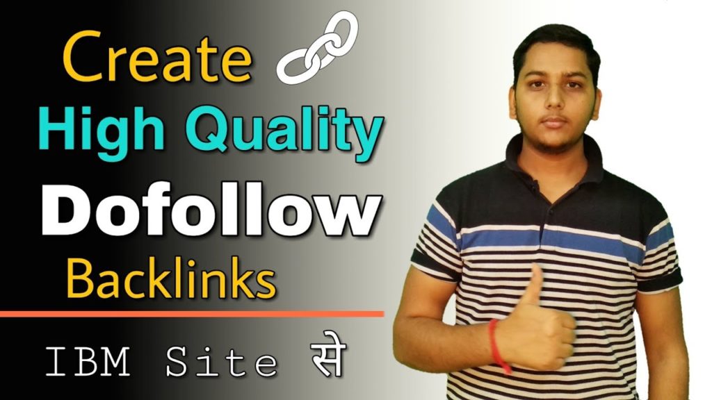Dofollow backlinks | Create high quality backlinks from IBM site | Blogging guide by Niraj Yadav