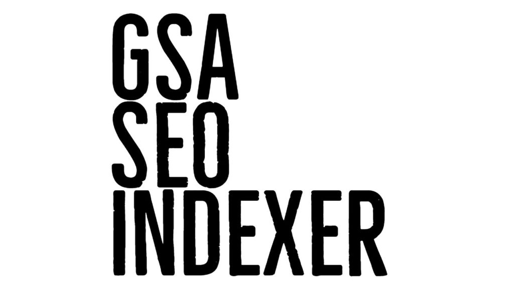 GSA SEO Indexer Sites Get Free Traffic Your Website