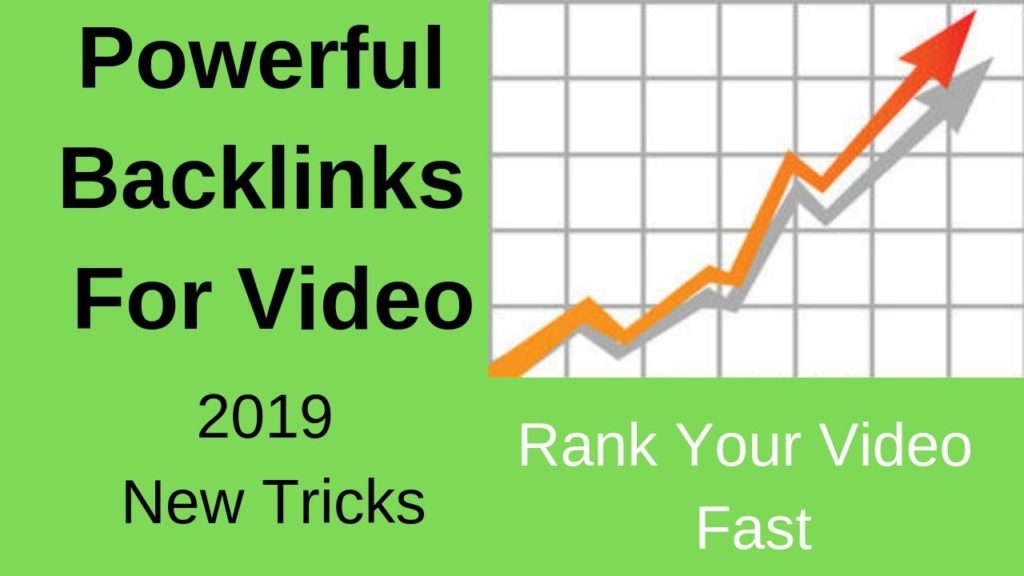 Get Powerful Backlinks for Your YouTube Video 2019