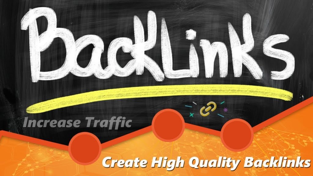 How to Create a High Quality Backlinks For Your Website or Blog and Increase Traffic 2018