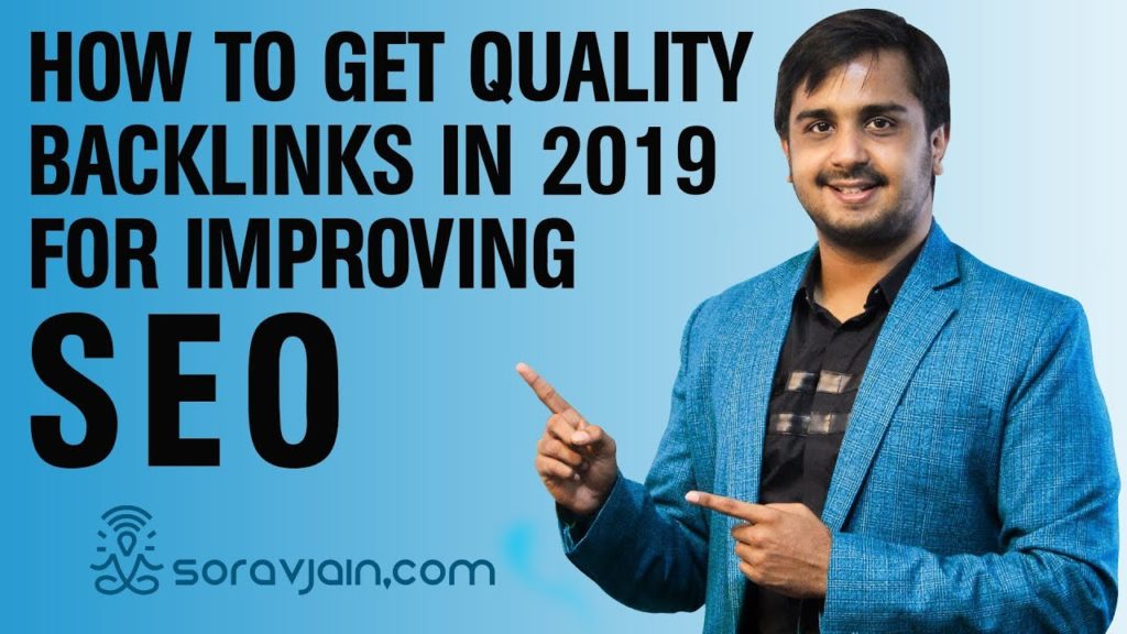 How to Get Quality Backlinks in 2019 For Improving SEO