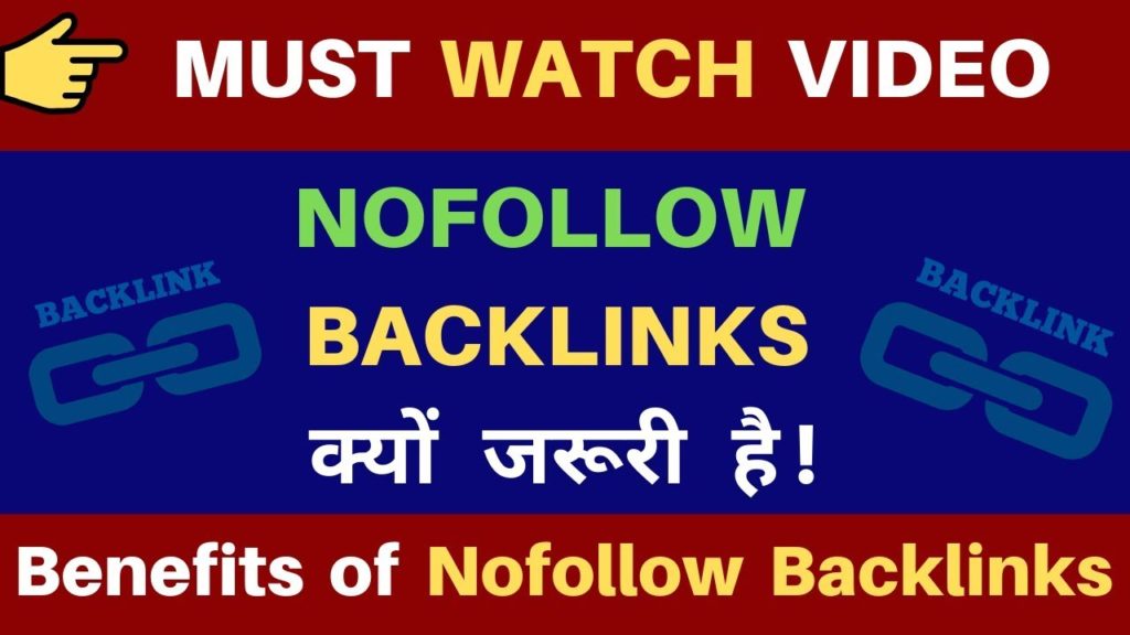 Nofollow Backlinks | Benefits of Nofollow Backlinks | Boost Website DA & Traffic