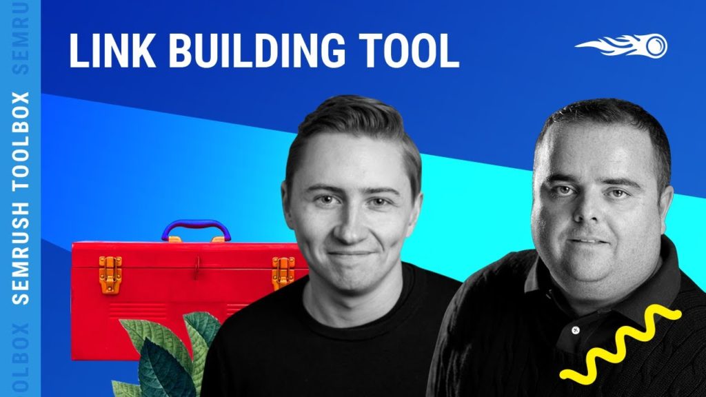 SEMrush Toolbox #13: Link Building tool