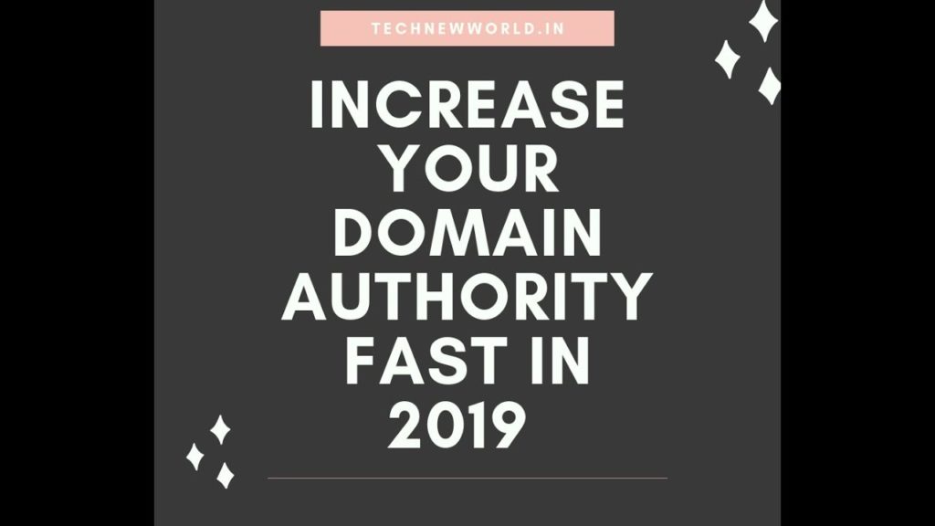 What is Domain Authority and How to increase Domain Authority Fast in 2019