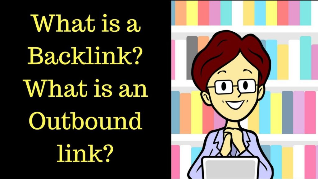 What is a link, backlink and outbound link? 2017 tutorial