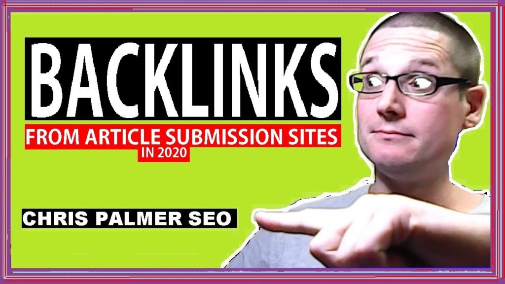 Backlinks For Beginners 2020 : Article Submission Backlinks