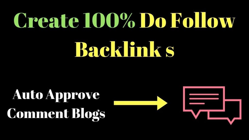 Create 100% do follow backlinks from auto Approve comment website (in Hindi)