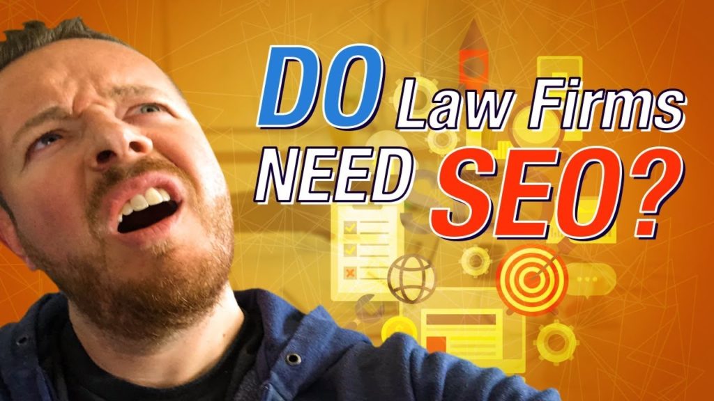 Do Law Firms Really Need SEO?
