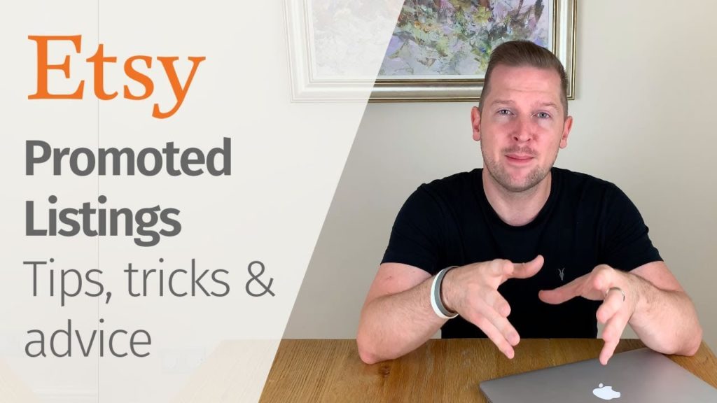 Etsy Marketing 2019 - Promoted Listings (Tips & Tricks)