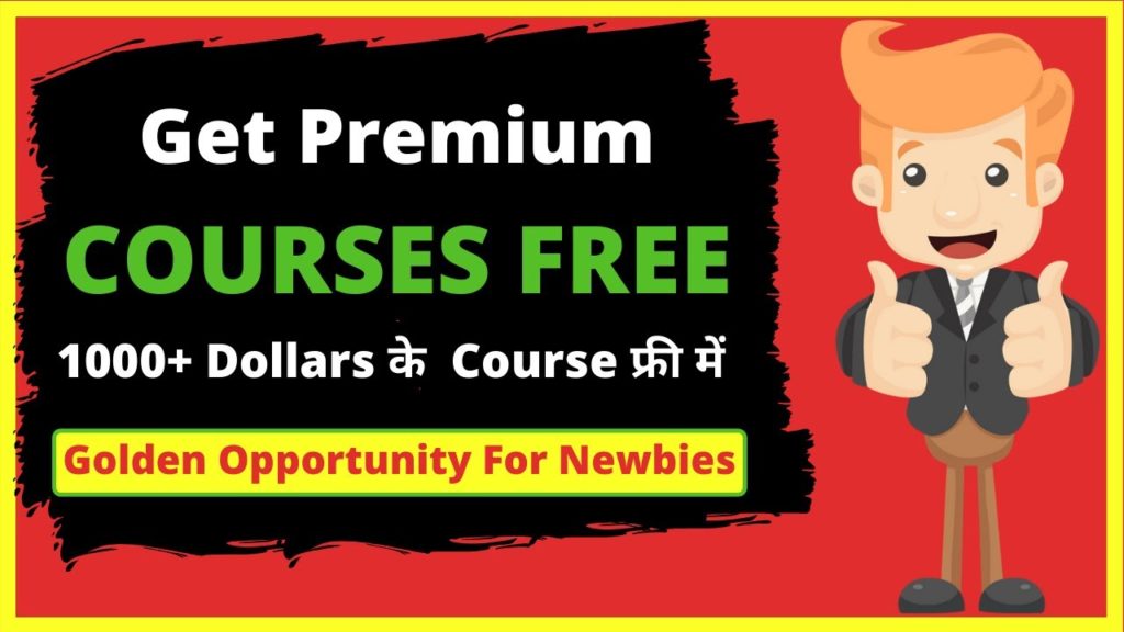 Get 1000 Dollars Premium Courses For Free  | Golden Opportunity For Bloggers to Learn From Basics