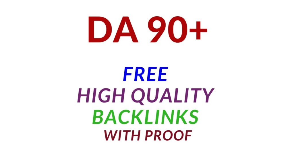 Get Free High Quality Backlinks - Domain Authority DA more than 90