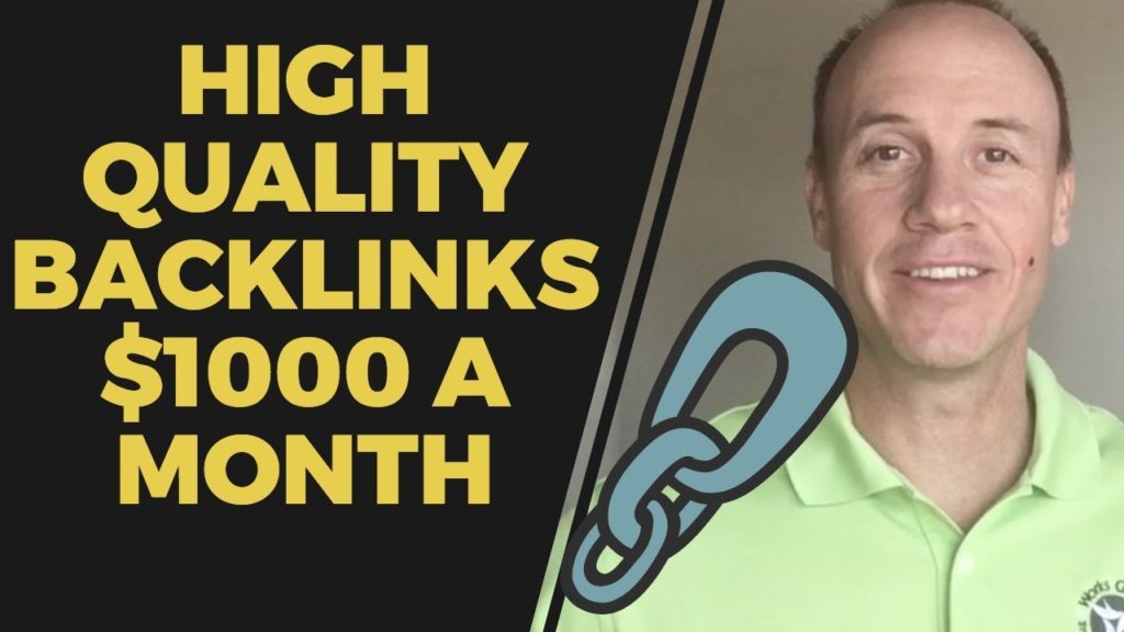 How High Quality Backlinks Make Me $1000 Every Month