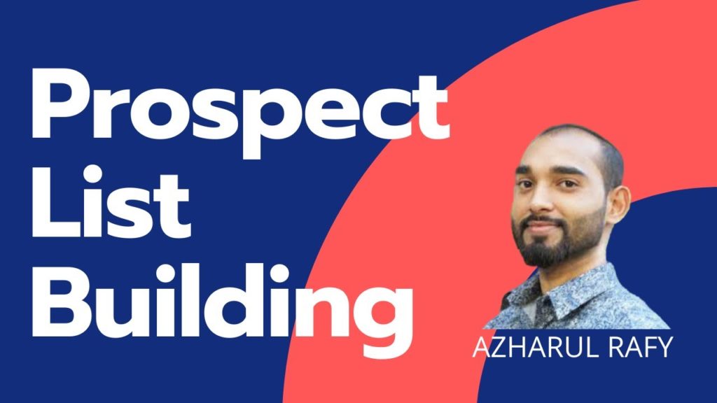 How to Do Prospect List Building - Sales Prospects for SEO Agency - Find Emails