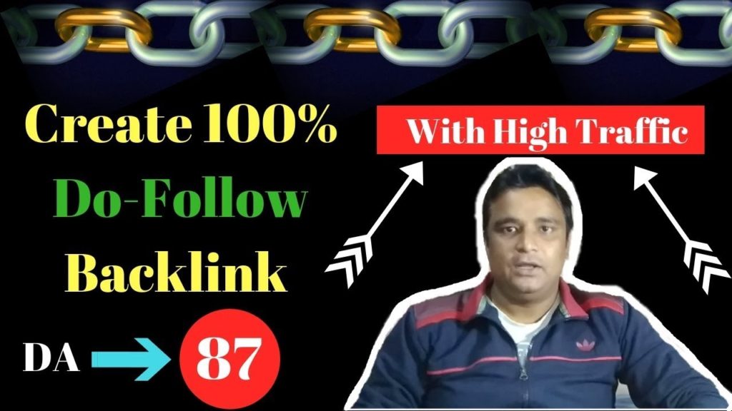 How to create 100% do follow backlink from High Domain Authority (87) in Hindi