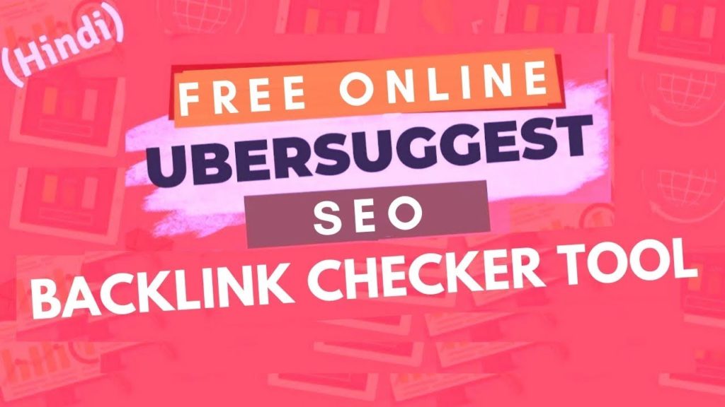 Neil patel ubersuggest free online seo backlink checker tool 2019 (Hindi)