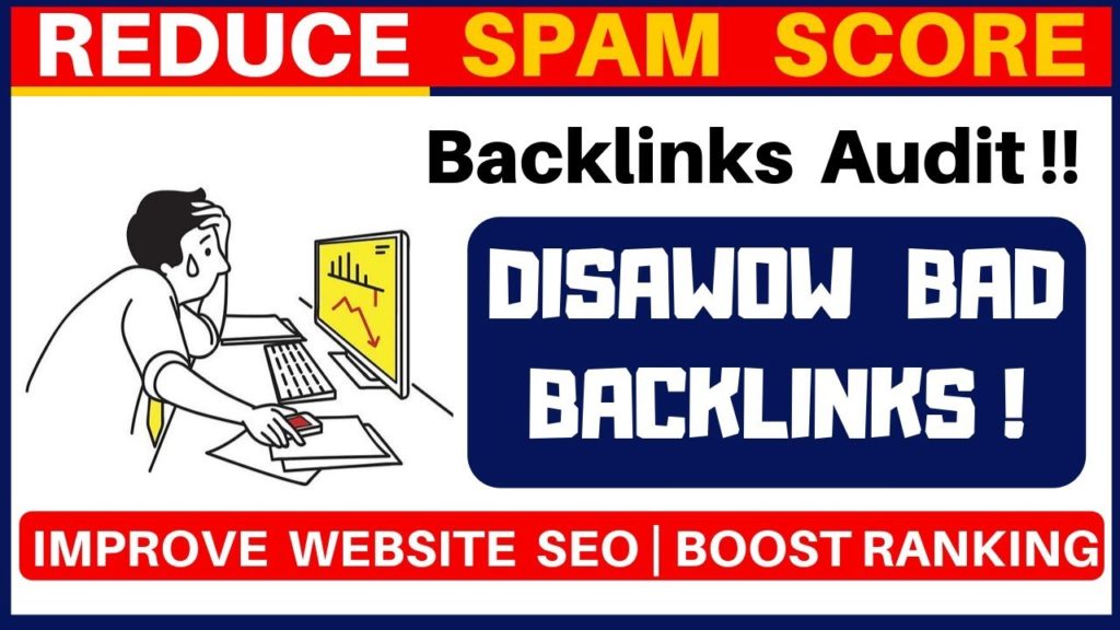 Remove Bad Backlinks from Website | Improve SEO by Disavowing Spammy Backlinks | Backlinks audit