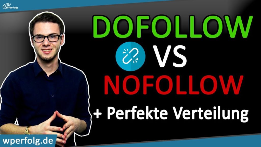 ᐅ Was Ist Der Unterschied Zwischen Nofollow Und Dofollow Backlinks [2019] +Perfektes Link Verhältnis